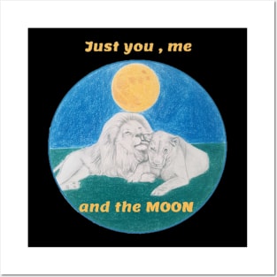 Just you me and the moon - lions Posters and Art